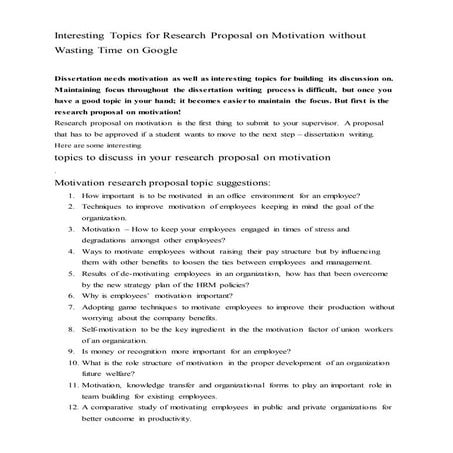 Interesting topics for research proposal on motivation without wasting time o...