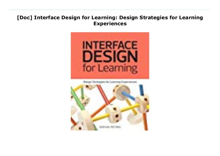 [Doc] Interface Design for Learning Design Strategies for Learning E…