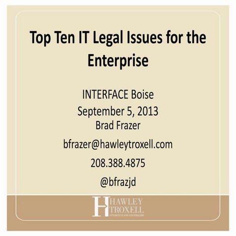 Top Ten IT Legal Issues for the Enterprise