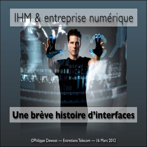 Une Breve Histoire d'Interfaces