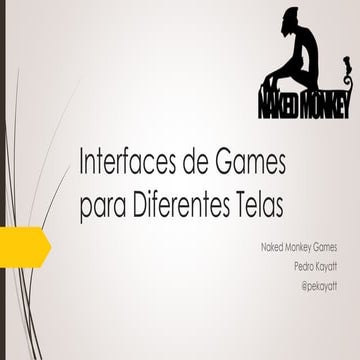 SP DevFest 2014 - Interfaces de Games para Diferentes Telas