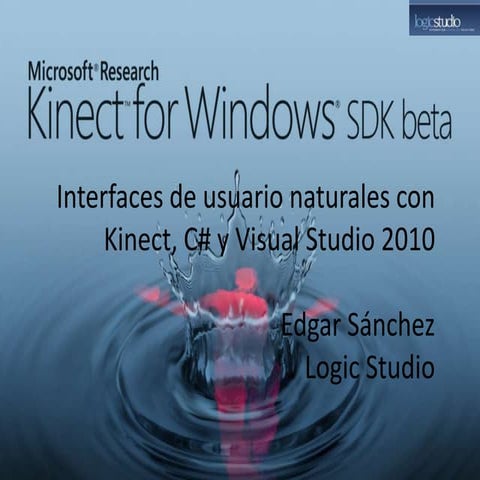 Desarrollo de interfaces humanas con Xbox Kinect y Visual Studio 2010