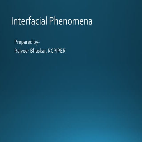 Interfacial phenomena
