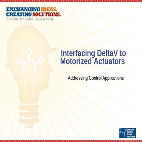 Interfacing delta v to motorized actuators addressing control applications 