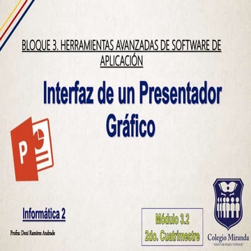 Interfaz de un presentador gráfico c2.i2 p3.