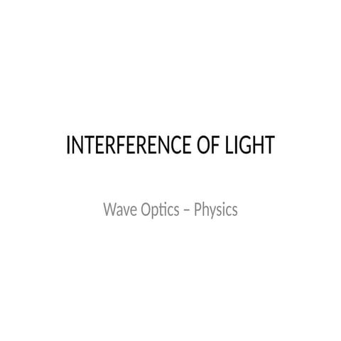 Interference of light | PPT