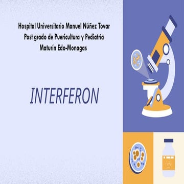 ¿que es el interferon? explicacion breve en pediatria