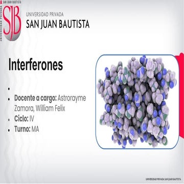 Interferones: proteínas clave en la defensa antiviral y la regulación del sis...