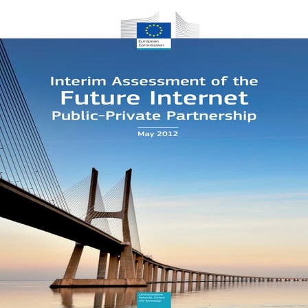 Interim assessment of the future internet public private partnership