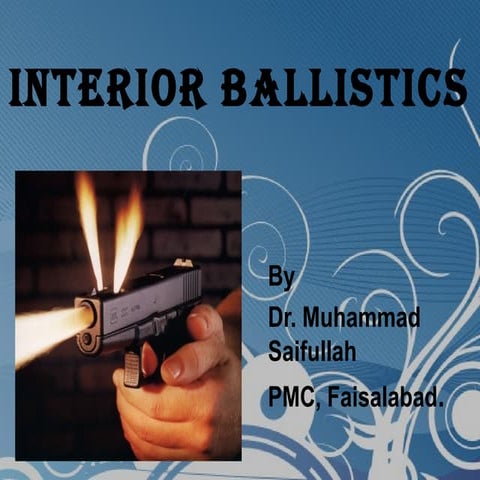 Interior ballistics / Internal ballistics