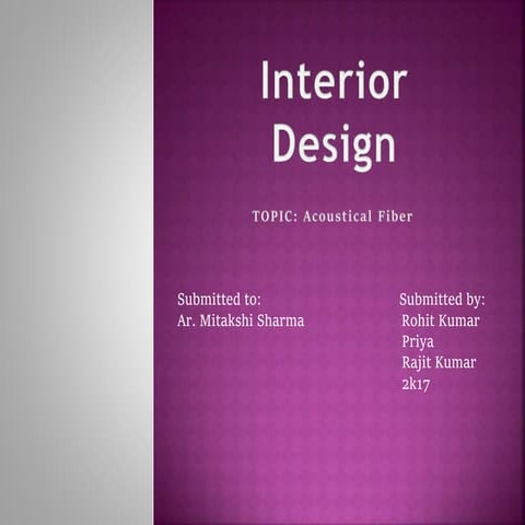 Interior design ACOUSTIC