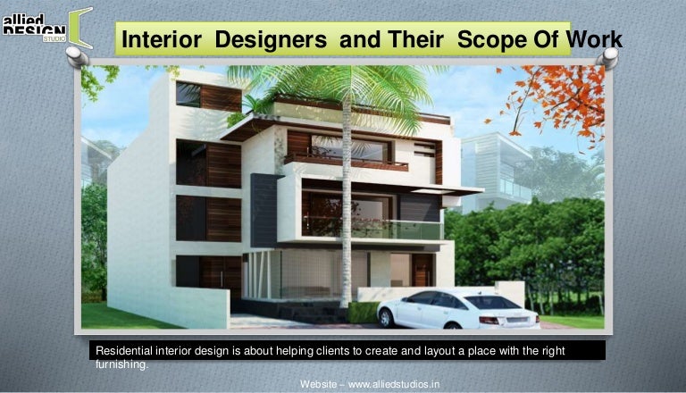 Interior designers and their scope of work
