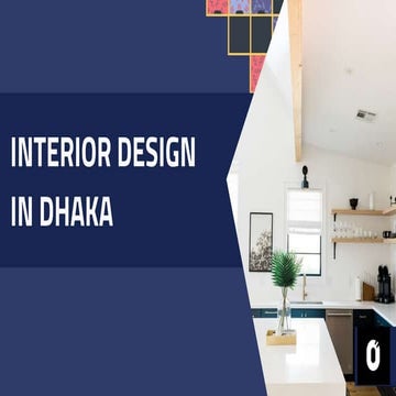 Interior Design in Dhaka | PPTX