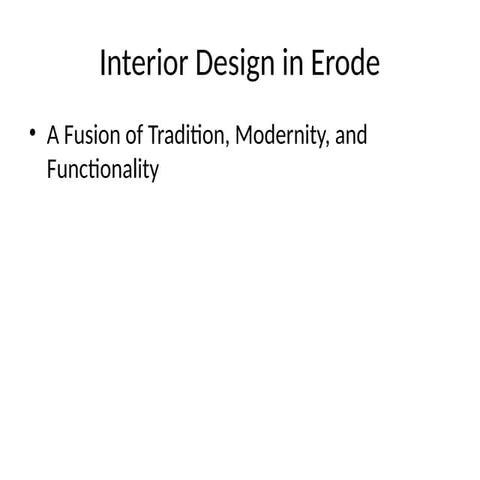 Interior_Design_in_Erode.pptx___________ | PPTX