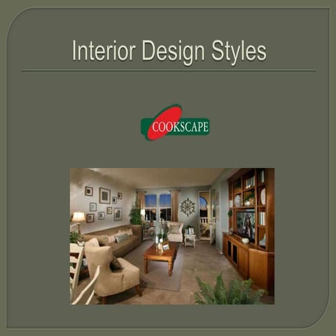 Interior design styles