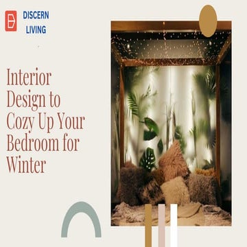 Interior Design to Cozy Up Your Bedroom for Winter | PPTX