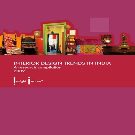 Interior Design Trends in India - A Preview