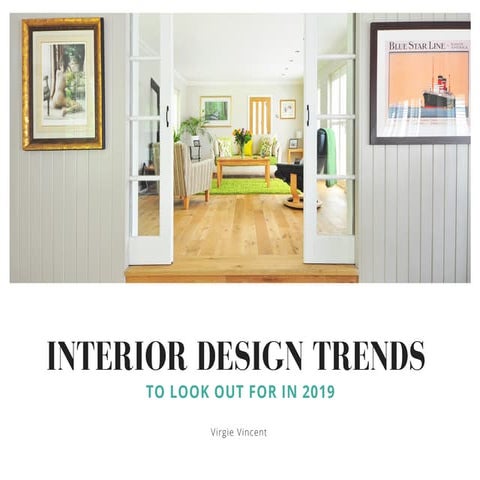 2025 Interior Design Trends for Indian Residences | PDF