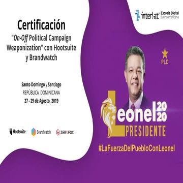 Interlat certificacion on off political campaign weaponization con hootsuite ...