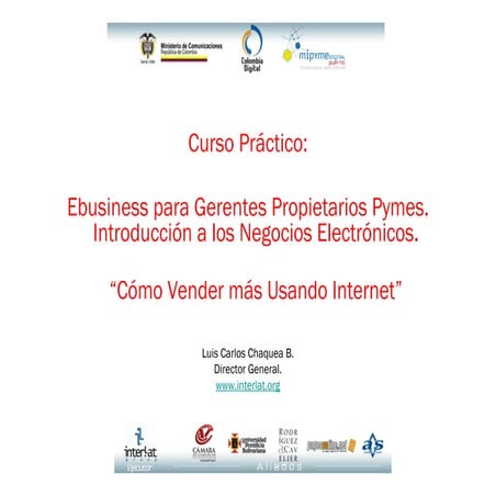 Interlat Upb Curso Ebusiness Pymes Modulo II 2009