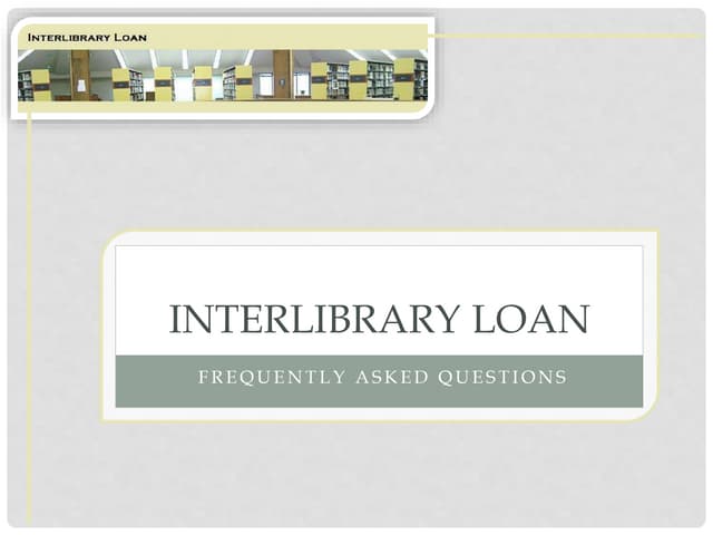 Interlibrary loan