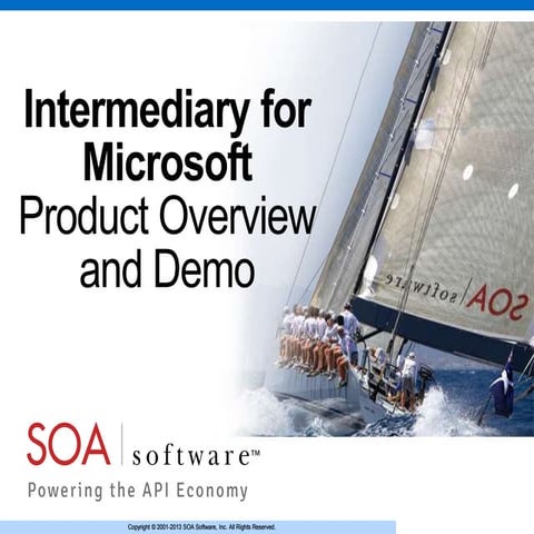 Intermediary for Microsoft: Product Overview and Demo