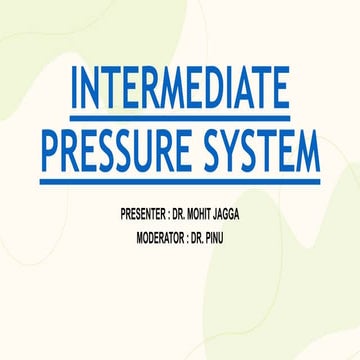 INTERMEDIATE PRESSURE SYSTEM.pptx