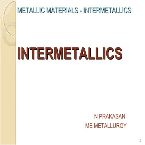 INTERMETALLICS