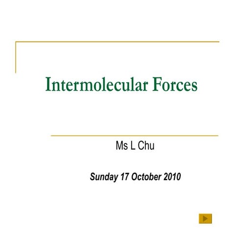 Intermolecular forces