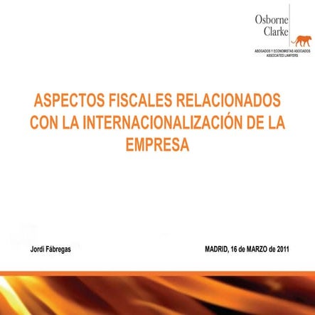 Aspectos fiscales relacionados con la Internacionalización de la empresa