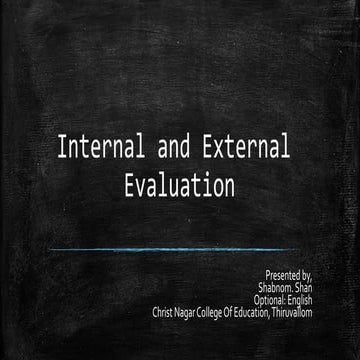 Internal and external | PPTX | Education