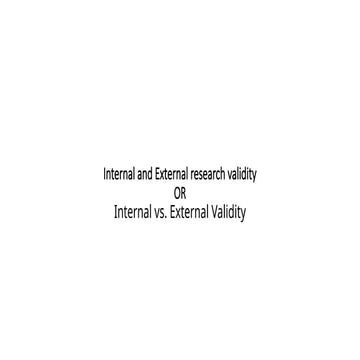 Internal and external validity factors | PPT