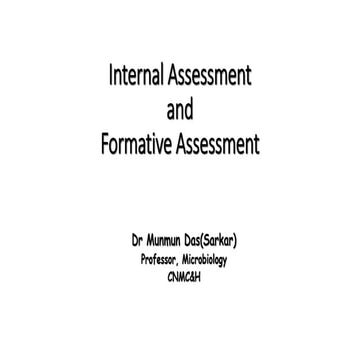 Internal assessment  & formative assessment