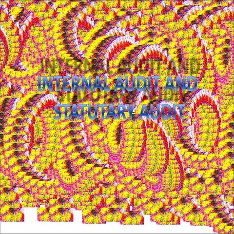 Internal audit and statutory audit