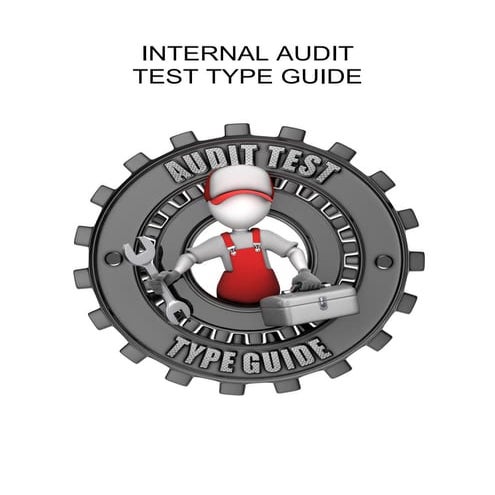 Internal audit test type guide