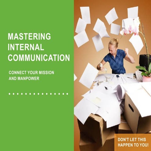 Mastering Internal Communication: Connect Your Mission and Manpower