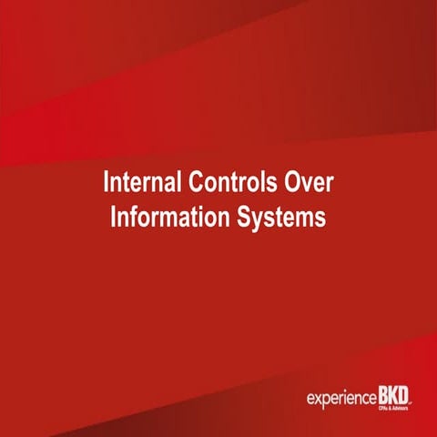 Internal Controls Over Information Systems 