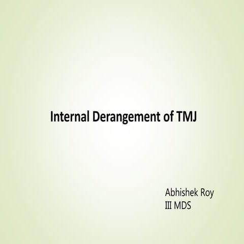 Internal derangement of TMJ