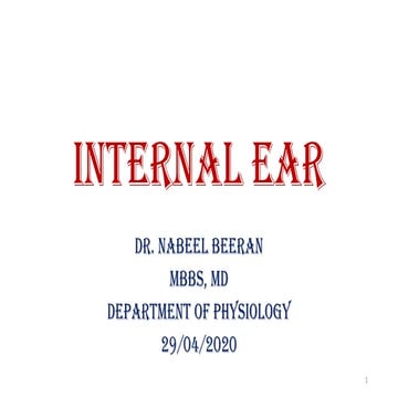 Internal Ear & Mechanism of Hearing