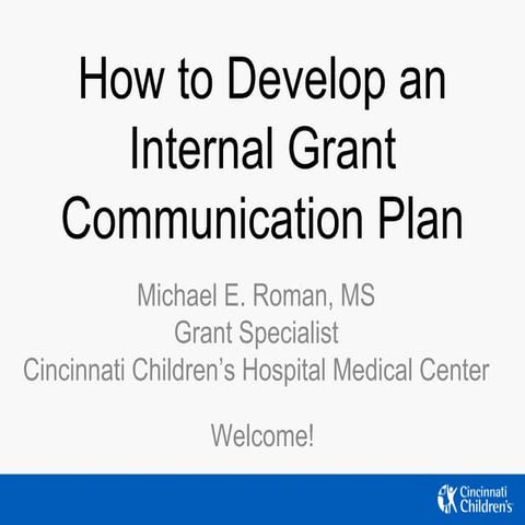 Internal grant communication plan - Michael Roman