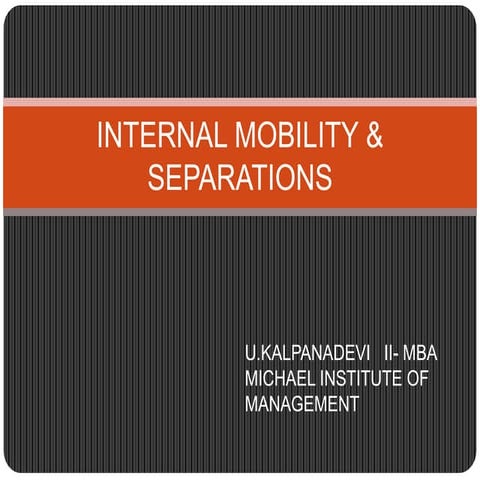 Internal mobility & separations