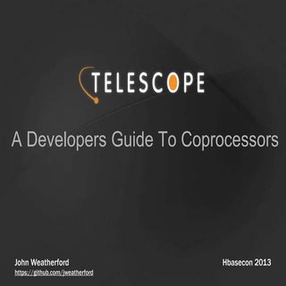 HBaseCon 2013: A Developer’s Guide ...