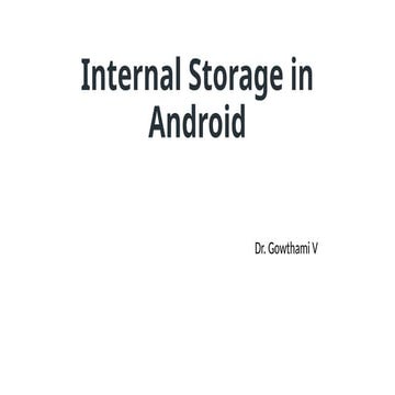 Internal Storage in Mobile Application Development.pptx