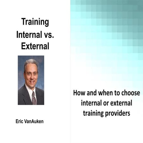Training  Internal vs External