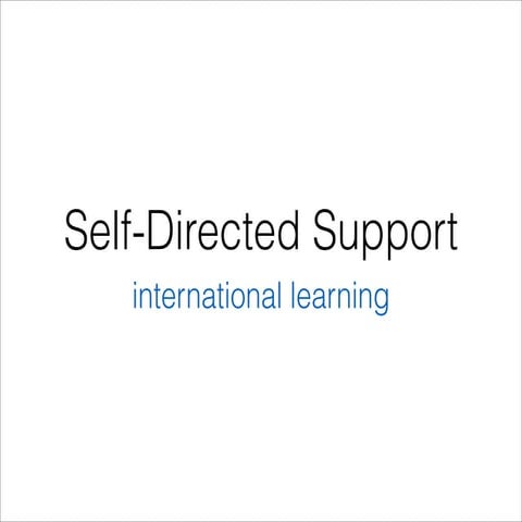 International learning on Self-Directed Support