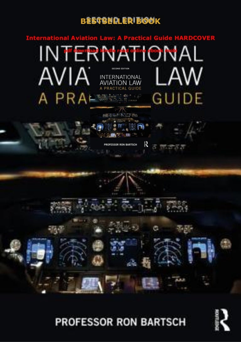 International Aviation Law A Practical Guide HARDCOVER