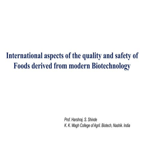 International aspects of the quality and safety of