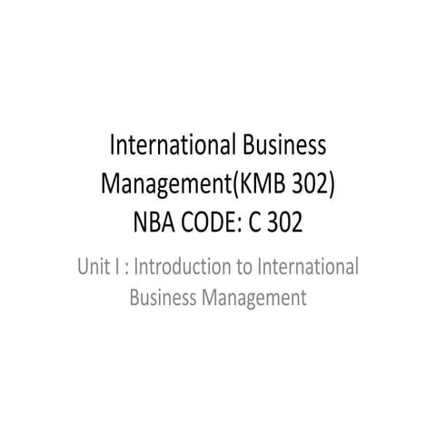 International Business Management  Meaning,features,significance,modes of ent...