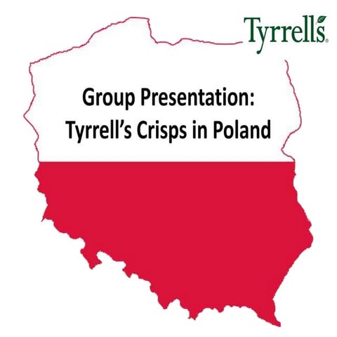 Case Study: Tyrrell's Crisps in Poland
