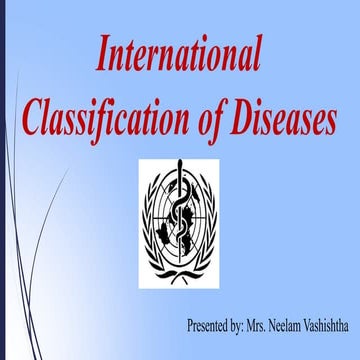 internationalclassificationofdiseases.pptx